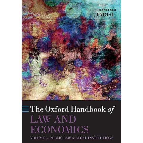 The Oxford Handbook of Law and Economics: Volume I: Methodology