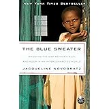 The Blue Sweater: Bridging the Gap Between Rich and Poor in an Interconnected World
