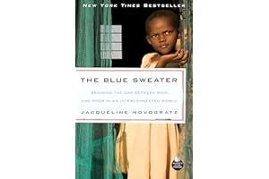The Blue Sweater: Bridging the Gap Between Rich and Poor in an Interconnected World