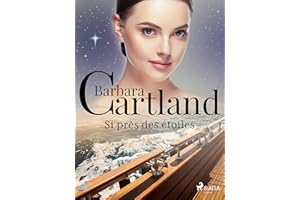 Si près des étoiles (French Edition)