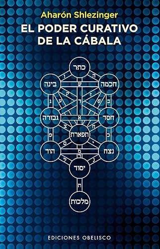Download El poder curativo de la cabala/ The Healing Power of the Kabbalah PDF
