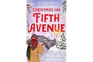 Christmas on Fifth Avenue: A brand-new Christmas fake dating romance set in New York, perfect for fans of irresistible and un