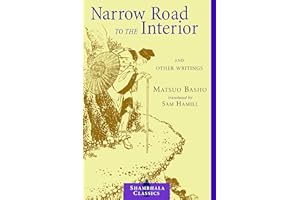 Narrow Road to the Interior and Other Writings