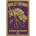 He Dies and Makes no Sign: A Golden Age Mystery (Dr Constantine Book 3)