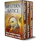 Western Justice: Three Western Writers - Three Mystery Novellas