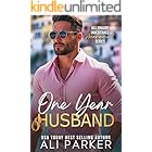 One Year Husband (Billionaire Inheritance Arrangement Series Book 1)