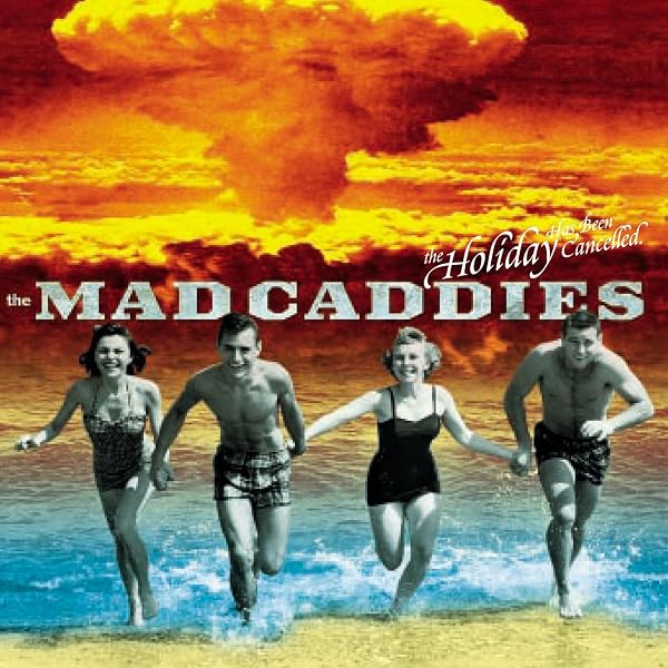 Mad Caddies, Mark Iversen, Chuck Robertson, Keith Douglas, Carter