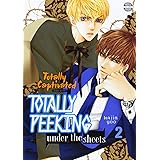 Totally Captivated Side Story: Totally Peeking Under the Sheets Volume 2