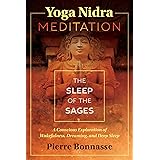 Yoga Nidra Meditation: The Sleep of the Sages