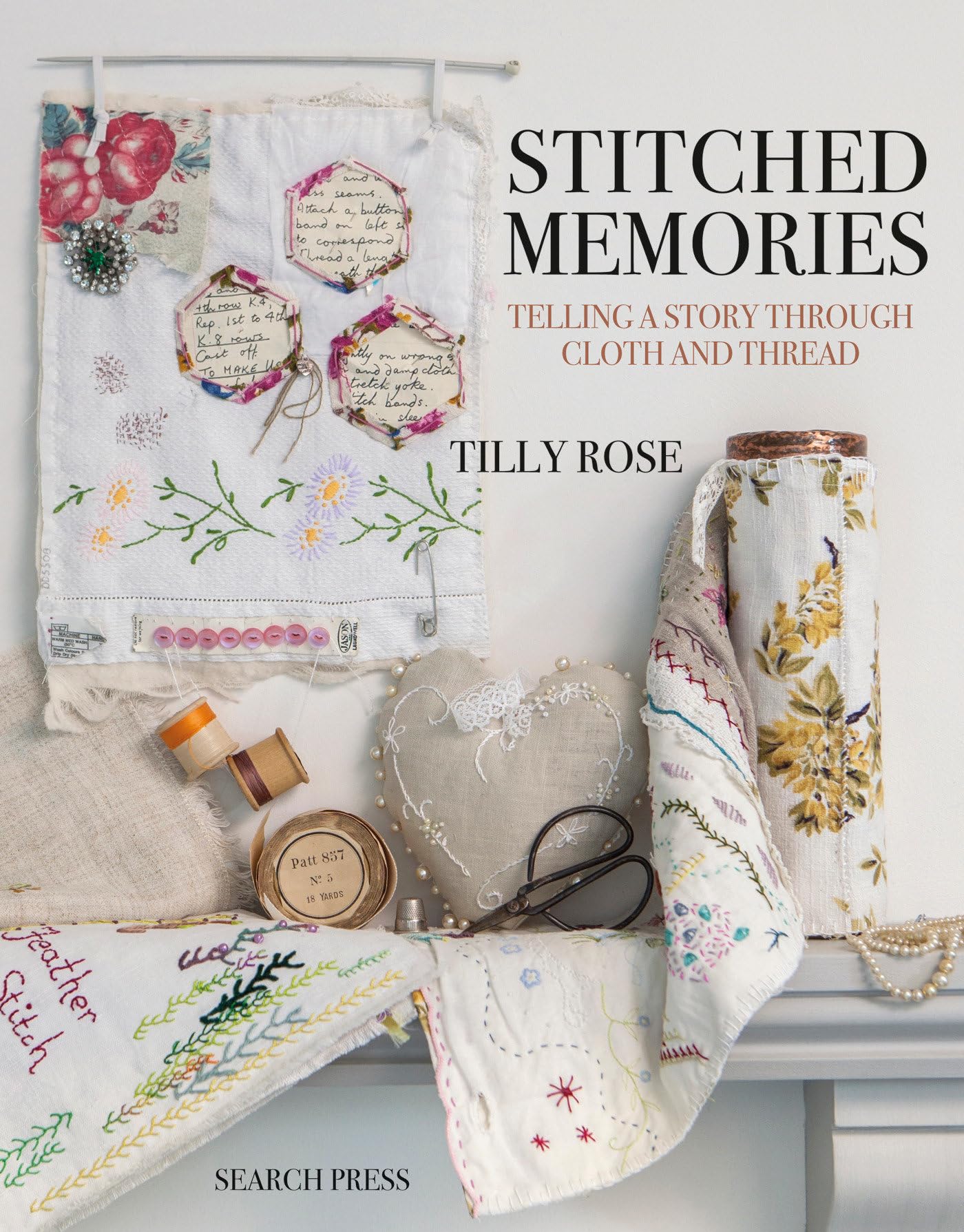 Stitched Memories: Telling a story through cloth and thread