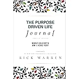 The Purpose Driven Life Journal: What on Earth Am I Here For?