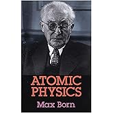 Atomic Physics: 8th Edition (Dover Books on Physics)