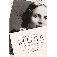 Kierkegaard's Muse: The Mystery of Regine Olsen book cover