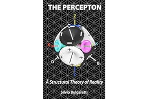 The Percepton: A Structural Theory of Reality