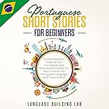 Portuguese Short Stories for Beginners: 25 Short