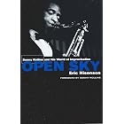 Open Sky: Sonny Rollins and His World of Improvisation