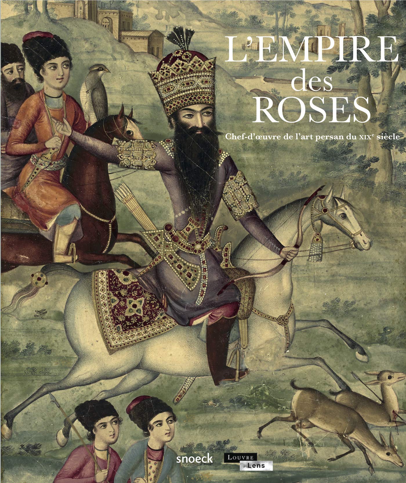 L Empire Des Roses Chefs D Oeuvre De L Art Persan Du 19e Siecle Beaux Arts French Edition Musee Louvre Lens Amazon Com Books