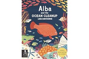 Alba and the Ocean Cleanup: A Story About Saving Our Oceans