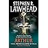 Arthur: Book Three of the Pendragon Cycle