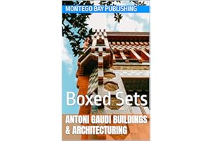 Antoni Gaudi Buildings & Architecturing: Boxed Sets (Deconstructivist and Organic Architecture)