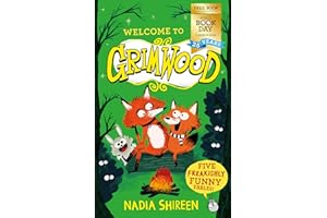 Grimwood: Five Freakishly Funny Fables: World Book Day 2022