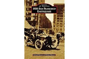 1906 San Francisco Earthquake (Images of America)