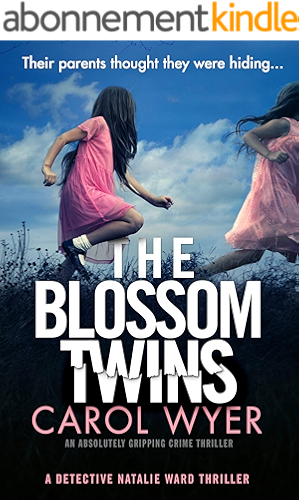 Download The Blossom Twins: An absolutely gripping crime thriller (Detective Natalie Ward Book 5) (English Edition) PDF