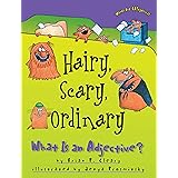 Hairy, Scary, Ordinary: What Is an Adjective? (Words Are CATegorical ®)