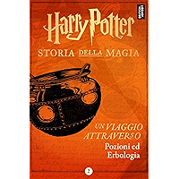 Un viaggio attraverso Pozioni ed Erbologia (Italian Edition) book cover