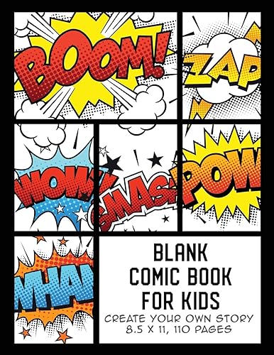 Download Blank Comic Book for Kids: Create Your Own Story, Comics & Graphic Novels PDF