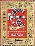 1897 Sears, Roebuck & Co. Catalogue: A Window to Turn-of-the-Century America