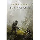 The Colonel: A Tor.Com Original (Firefall)
