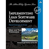 Implementing Lean Software Development: From Concept to Cash