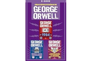 As obras revolucionárias de George Orwell (Clássicos da literatura mundial) (Portuguese Edition)
