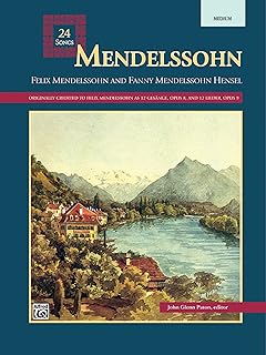 Mendelssohn 24 Songs High Voice Alfred Vocal Masterworks - 