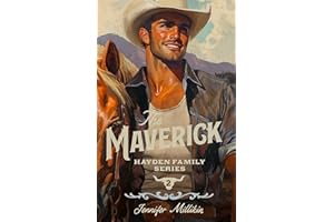 The Maverick: A Single-dad, Celebrity romance (Hayden Family Book 2)