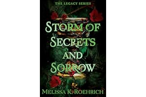 Storm of Secrets and Sorrow (The Legacy Book 2)