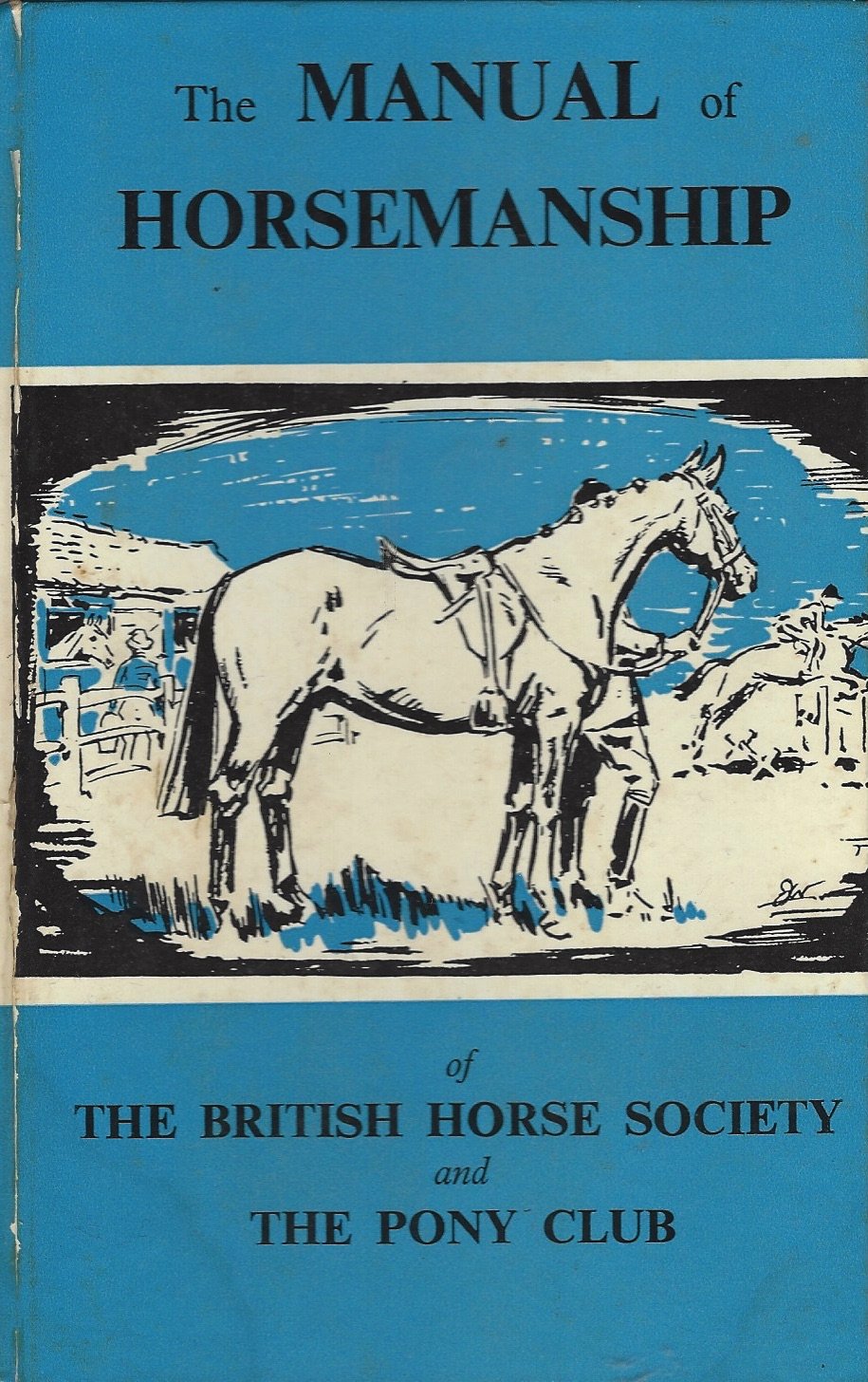 The Manual of Horsemanship of the British Horse Society and the Pony Club:  British Horse Society: Amazon.com: Books
