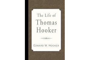 The Life of Thomas Hooker