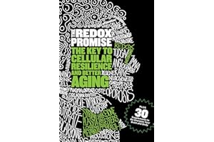 The Redox Promise: The Key to Cellular Resilience and Better Aging