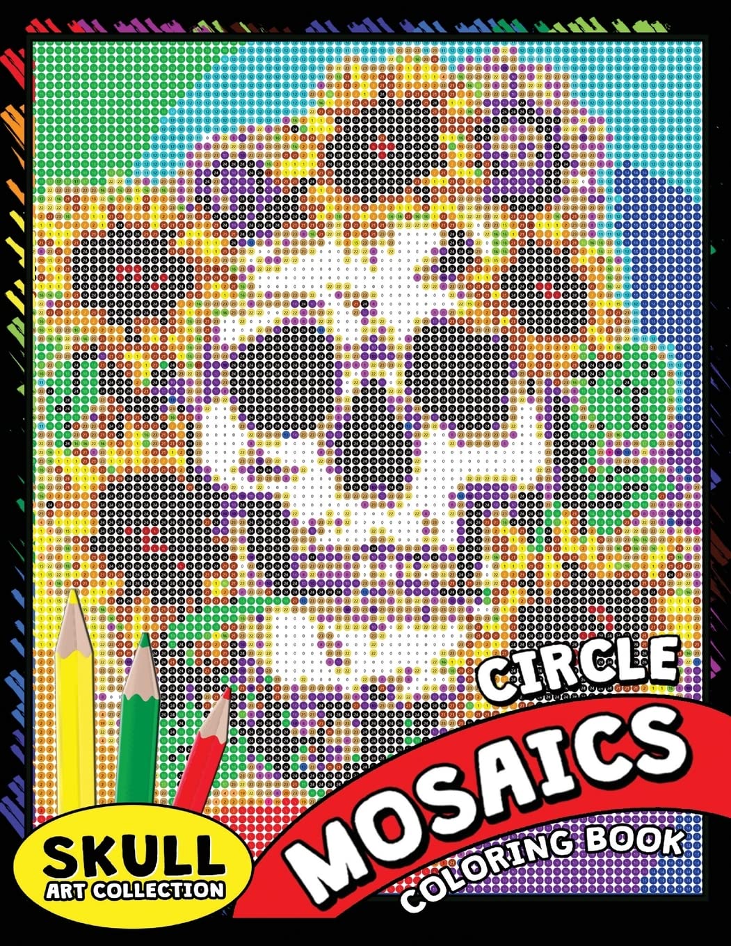 Skull Circle Mosaics Coloring Book: Coloring Pages Color by Number Puzzle for Adults (Day of the dead)