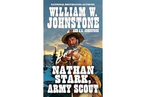 Nathan Stark, Army Scout (A Nathan Stark Western Book 1)