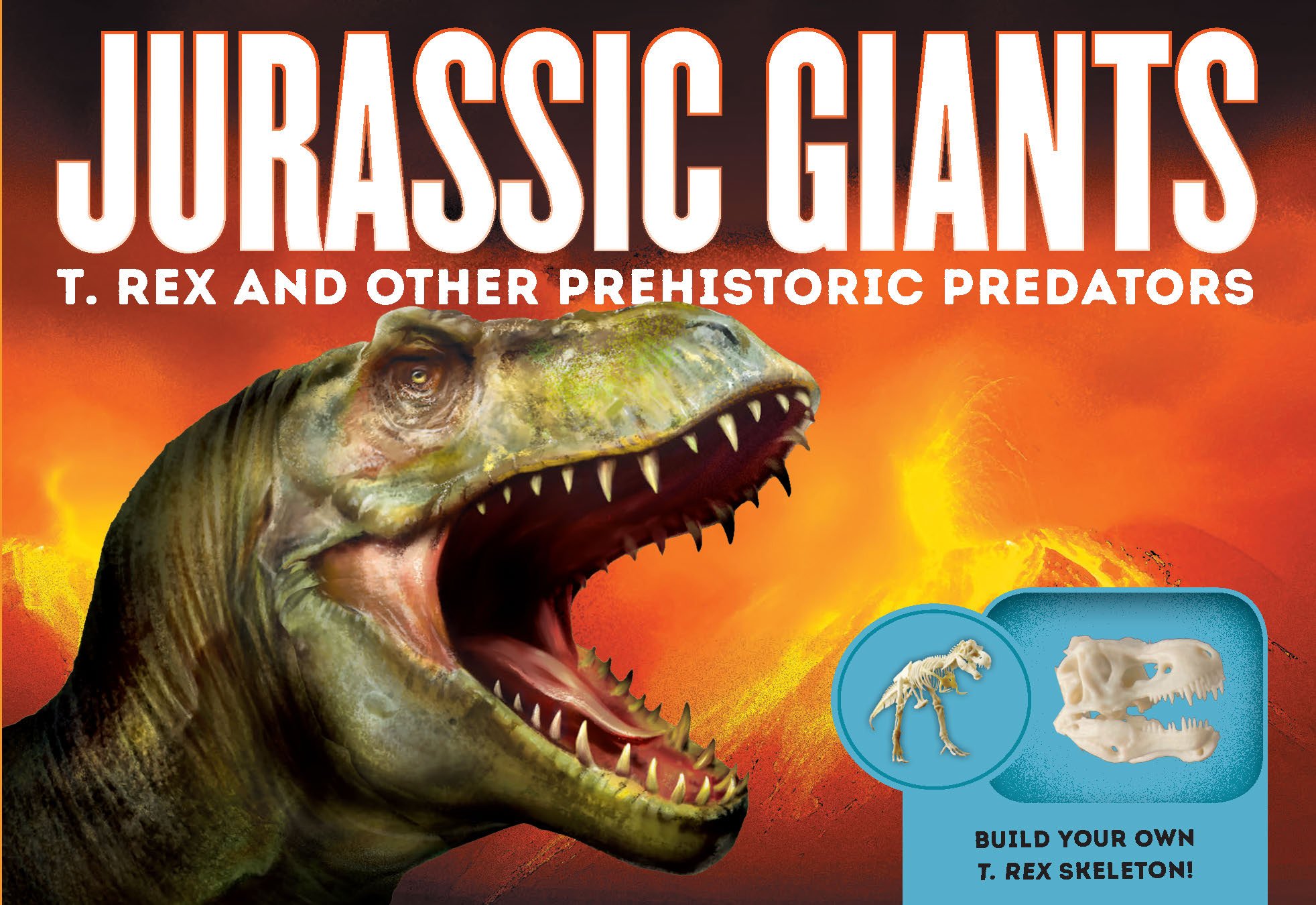 Jurassic Giants T Rex And Other Prehistoric Predators - 