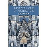 The Seven Lamps of Architecture