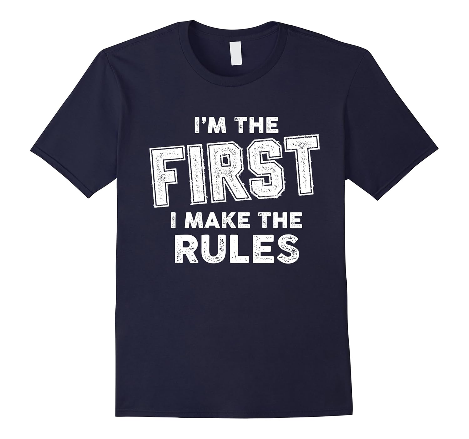 I'm the First I Make the Rules Funny Child T shirt for Baby-ANZ