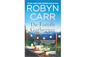 The Family Gathering: A Sullivan's Crossing Novel and the Inspiration for the Hit Netflix Show – A Small Town Romance About F