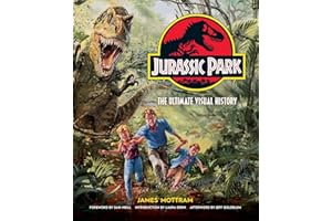 Jurassic Park: The Ultimate Visual History