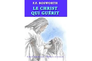 Le Christ qui guérit (French Edition)