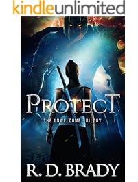 Protect (The Unwelcome Trilogy Book 1)