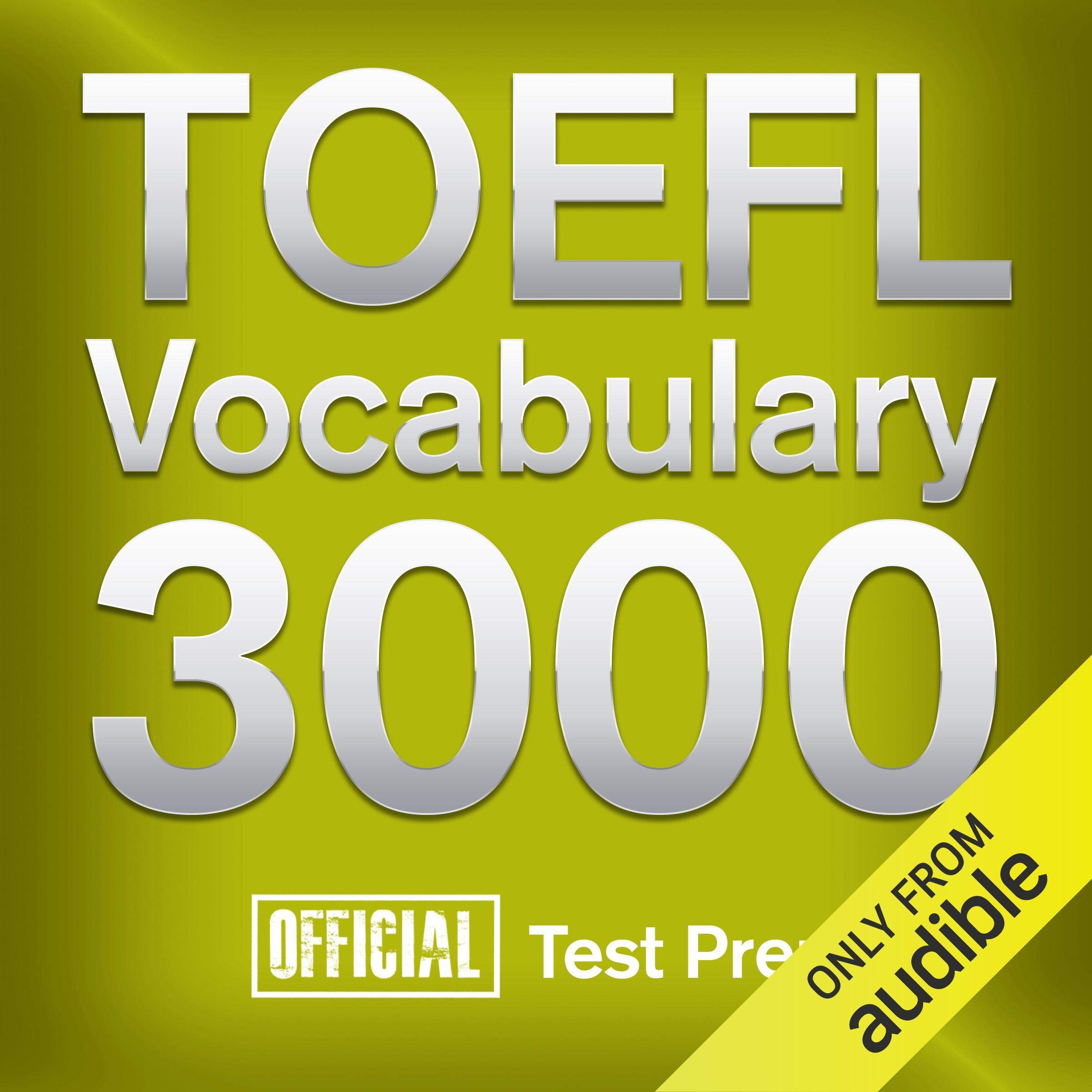 ^PDF^ Official TOEFL Vocabulary 3000 a True Master of TOEFL